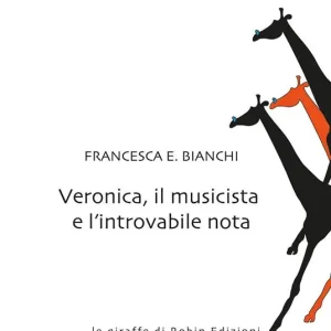 Prezzo Conveniente Veronica, il musicista e l‘introvabile nota