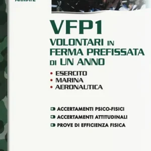 Non Perdere VFP1 Volontari in ferma prefissata di un anno. Esercito, Marina, Aeronautica