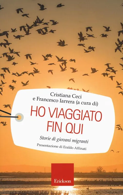 Offerta Limitata Ho viaggiato fin qui. Storie di giovani migranti