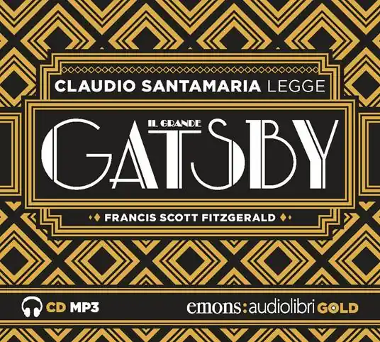 Prezzo Di Fabbrica Il grande Gatsby letto da Claudio Santamaria. Audiolibro. CD Audio formato MP3. Ediz. integrale