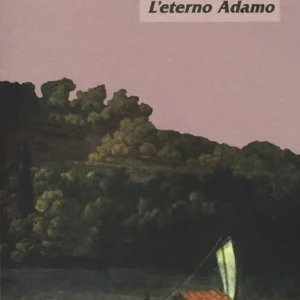 L‘eterno Adamo Offerta