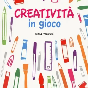 Esclusivo Creatività in gioco. Con adesivi. Ediz. illustrata