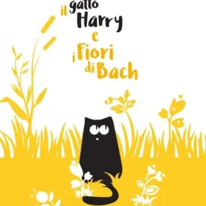 Ultime Pezzi Il gatto Harry e i fiori di Bach