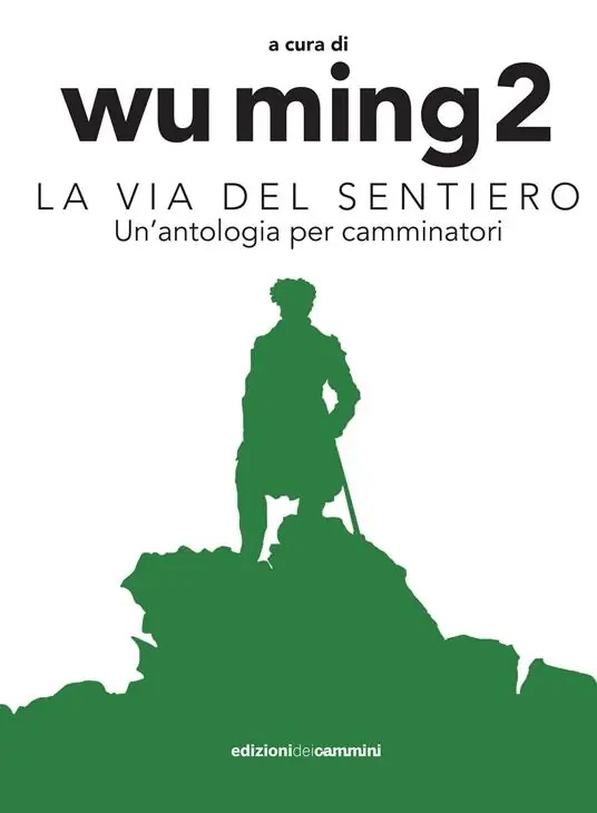 Promozione La Via del sentiero. Un‘antologia per camminatori