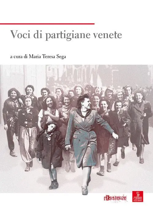 Voci di partigiane venete Ultimissimo Modello
