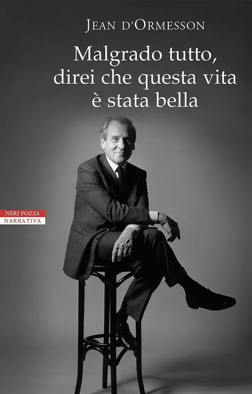 Più Venduto Malgrado tutto, direi che questa vita è stata bella