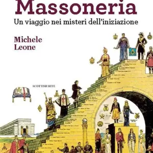 Offerta Lampo Guida alla massoneria. Un viaggio nei misteri dell‘iniziazione
