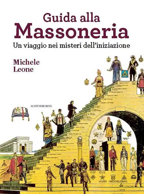 Offerta Lampo Guida alla massoneria. Un viaggio nei misteri dell‘iniziazione
