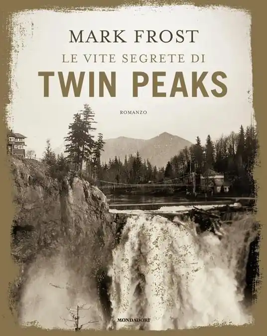 Prezzo Ridotto Le vite segrete di Twin Peaks. Ediz. illustrata