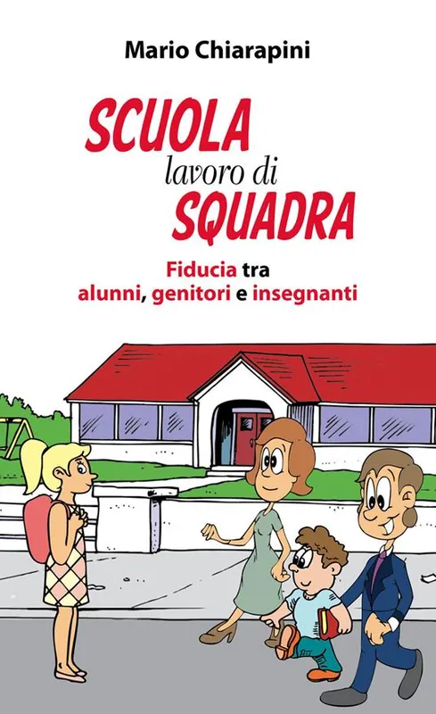 Nuovo Arrivo Scuola, lavoro di squadra. Fiducia tra alunni, genitori e insegnanti
