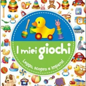 I miei giochi. Leggo, scopro e imparo! Ediz. a colori Pagamento Sicuro