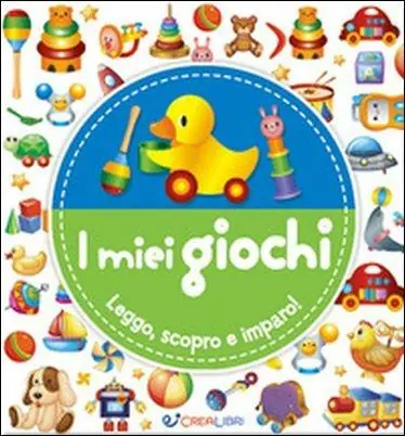 I miei giochi. Leggo, scopro e imparo! Ediz. a colori Pagamento Sicuro