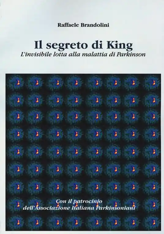 Ultimissimo Modello Il segreto di King. L‘invisibile lotta alla malattia di Parkinson