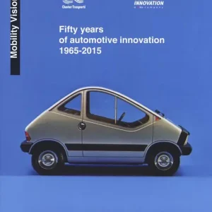 Fifty years of automotive innovation 1965-2015. Ediz. a colori Occasione