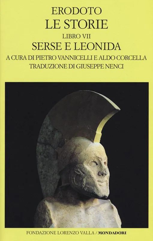 Saldi Le storie. Libro 7º Serse e Leonida. Testo greco a fronte