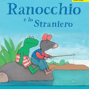 Ranocchio e lo Straniero Prezzo Conveniente