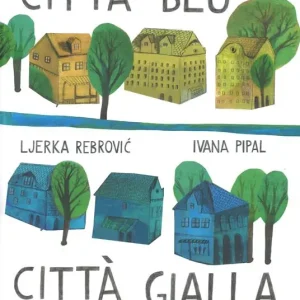 Promozione Città blu città gialla. Ediz. a colori