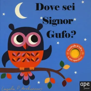 Dove sei, signor Gufo? Ediz. a colori Sconto