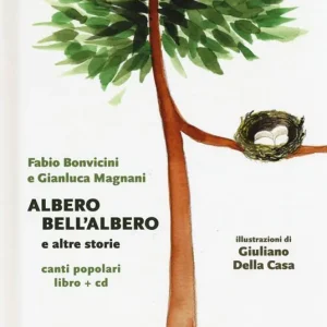 Albero bell‘albero e altre storie. Con CD-Audio Di Tendenza
