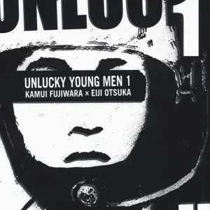 Unlucky young men. Vol. 1 Spedito Oggi