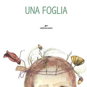 Una foglia. Ediz. a colori Sconto