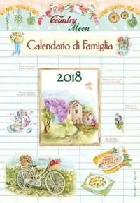Country moon. Calendario di famiglia 2018 Super Prezzo