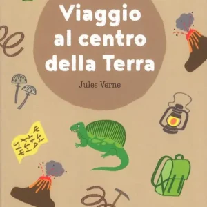Compra Adesso Viaggio al centro della terra