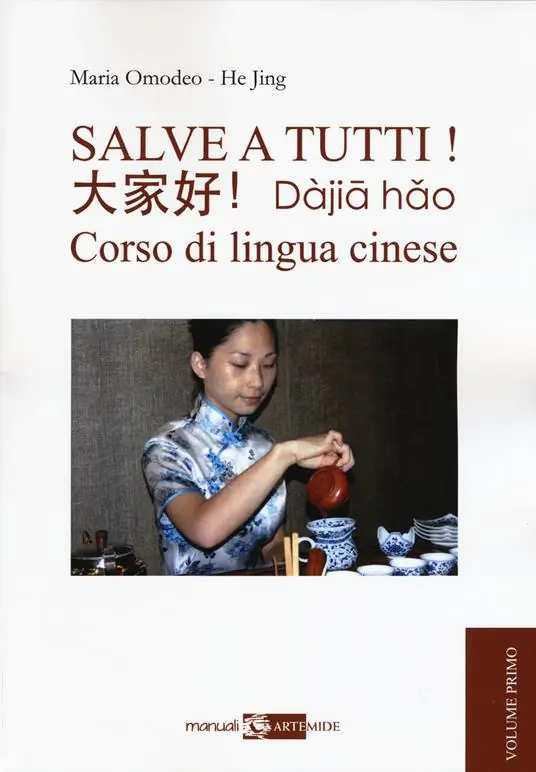 Salve a tutti. Corso di lingua cinese. Vol. 1 Miglior Prezzo