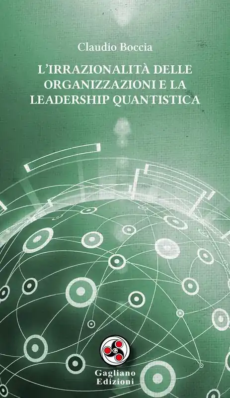 Pagamento Sicuro L‘ irrazionalità delle organizzazioni e la leadership quantistica