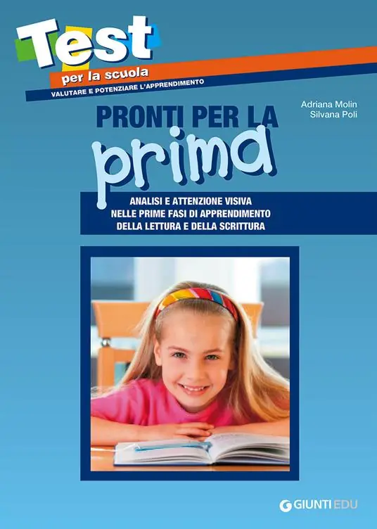 Popolare Pronti per la prima. Analisi e attenzione visiva nelle prime fasi di apprendimento della lettura e della scrittura