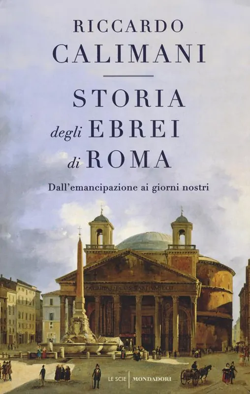 Storia degli ebrei di Roma. Dall‘emancipazione ai giorni nostri Promozione