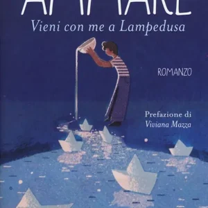 Ammare. Vieni con me a Lampedusa Miglior Prezzo