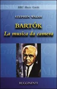 Bartók. La musica da camera Prezzo Scontato