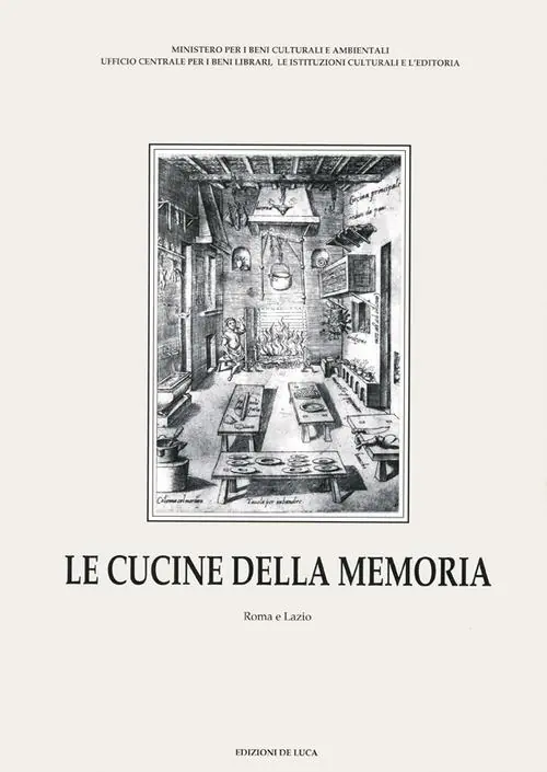 Scelto Dai Clienti Le cucine della memoria. Vol. 2 Roma e Lazio