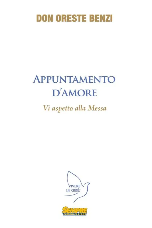 Appuntamento d‘amore. Vi aspetto alla messa Prezzo Basso