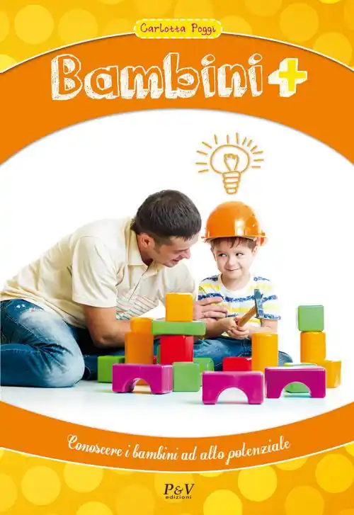 Ultimissimo Modello Bambini +. Conoscere i bambini ad alto potenziale