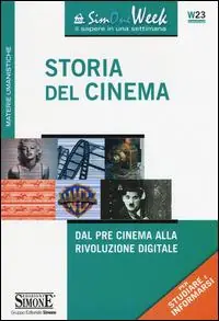 Storia del cinema. Dal pre cinema alla rivoluzione digitale Pagamento Sicuro