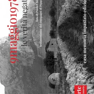 Promo Stagionale 9 maggio 1978. Le verità negate. Testimonianze dei compagni di Peppino