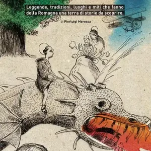 Ordina Subito 52 miti e misteri di Romagna