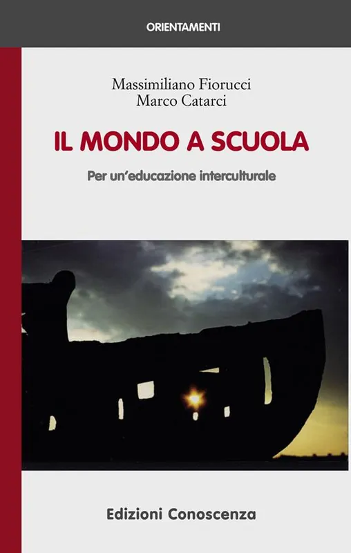Il mondo a scuola. Per un‘educazione interculturale Compra Online