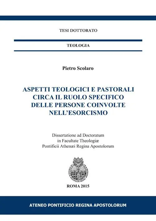 Aspetti teologici e pastorali circa il ruolo specifico delle persone coinvolte nell‘esorcismo Ordina Subito