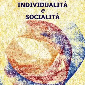 Individualità e socialità Esclusivo
