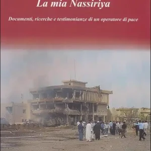 Reso Gratuito La mia Nassiriya