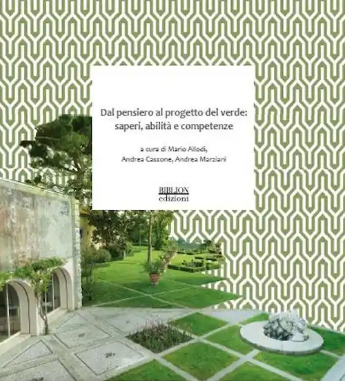 Dal pensiero al progetto del verde. Saperi, abilità e competenze Direttamente Dal Produttore