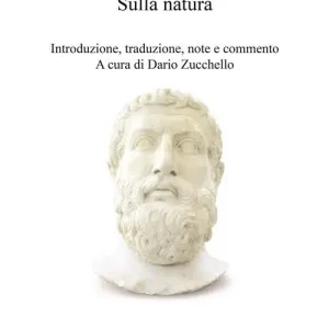 Parmenide sulla natura Nuova Collezione