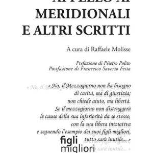 Appello ai meridionali e altri scritti Compra Oggi Stesso