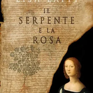 Solo Oggi Il serpente e la rosa