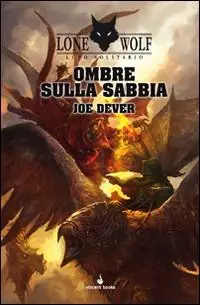 Compra Oggi Stesso Ombre sulla sabbia. Lupo Solitario. Serie Kai. Vol. 5