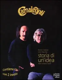Sconto Camaleonti. Storia di un‘idea. Con 2 CD Audio