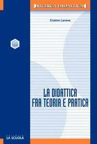 La didattica fra teoria e pratica Ultima Occasione